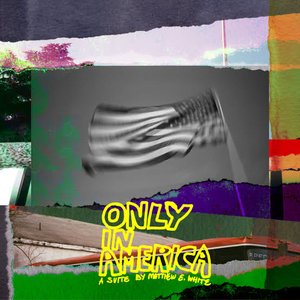 Only in America - EP