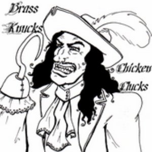 Brass Knucks & Chicken Clucks