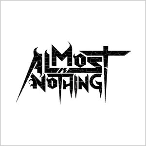 Almost Is Nothing