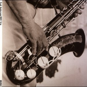 Fred Anderson / DKV Trio