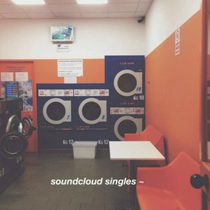 Soundcloud Singles ~