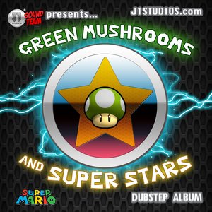 Green Mushrooms & Super Stars - Mario Dubstep Album