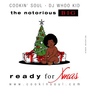 Image for 'Notorious B.I.G x Cookin Soul'