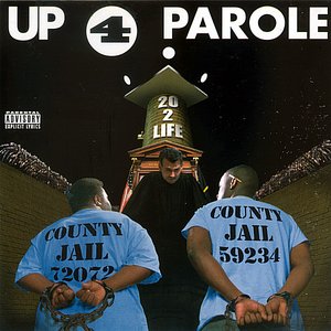 Up 4 Parole