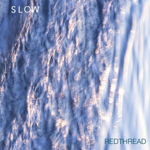 Slow