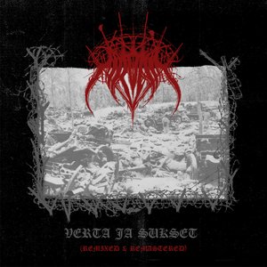 Verta Ja Sukset (Remastered 2025) [Explicit]