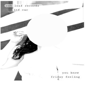 You Know / Friday Feeling