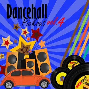 Dancehall Pickout, Vol. 4