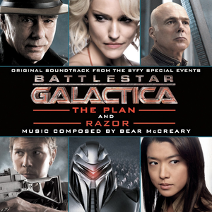 Bear McCreary - Battlestar Galactica The Plan And Razor - Zortam Music