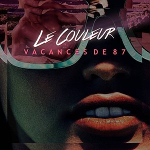 Vacances de 87 (Remixes)