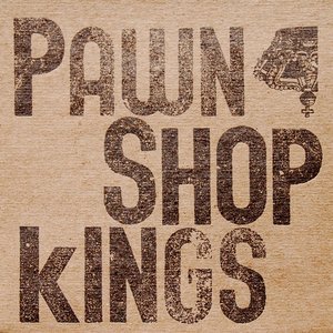 Pawnshop Kings