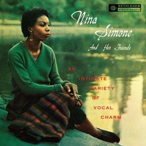 Nina Simone and Her Friends (Remastered 2013)