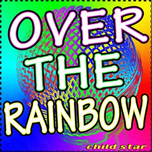 Over The Rainbow (Somewhere Over The Rainbow)