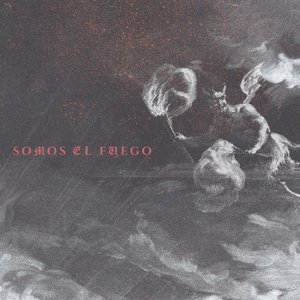 Somos el Fuego - Single