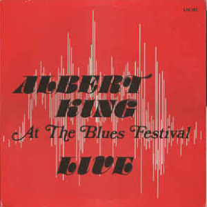 Albert King - Live At The Blues Festival - Zortam Music