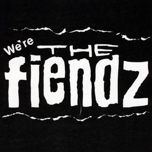 We're the Fiendz