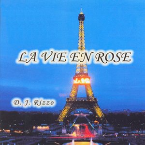 La vie en rose