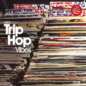 Trip-Hop Vibes Vol. 2