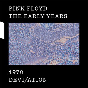 The Early Years: 1970 Devi/ation