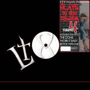 Slave to the Rhythm, Vol. 4