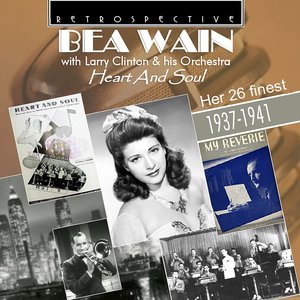 Bea Wain: Heart and Soul