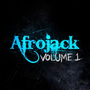 Afrojack Volume 1