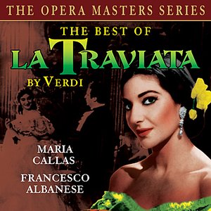 The Best Of La Traviata (The Opera Master Series)
