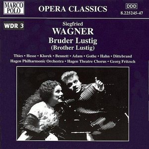 WAGNER, S.: Bruder Lustig