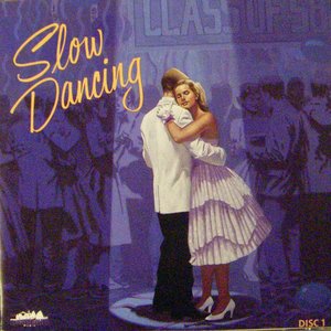 Slow Dancing