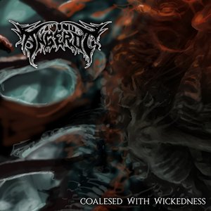 Coalesced with Wickedness