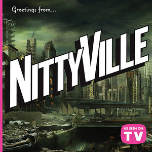 Medicine Show No. 9: Channel 85 Presents Nittyville cover
