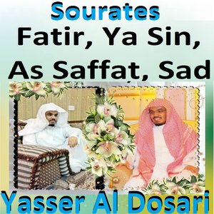 Sourates Fatir, Ya Sin, As Saffat, Sad (Quran - Coran - Islam)