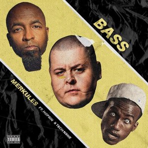 Bass (feat. Tech N9ne & Hopsin) - Single