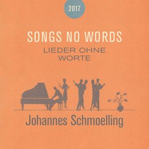 Songs No Words 2017 - Lieder Ohne Worte