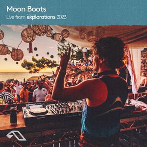 Moon Boots Live at Anjunadeep Explorations 2023 (DJ Mix)