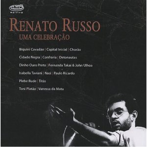 Image for 'Renato Russo - Uma Celebração'