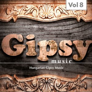 Gipsy Music, Vol. 8