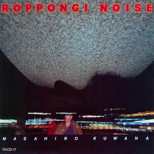 Roppongi Noise