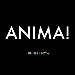 Be Here Now