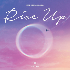 Astro - Rise Up - Zortam Music