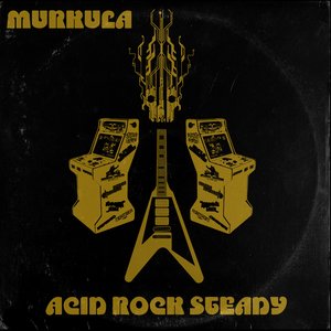 Acid Rock Steady - Single