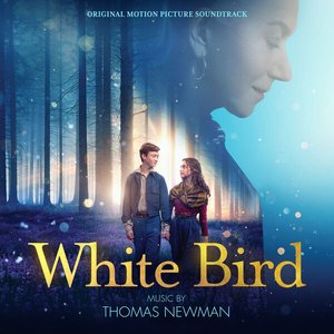 White Bird: Original Motion Picture Soundtrack