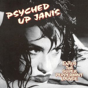 Psyched Up Janis music, videos, stats, and photos | Last.fm