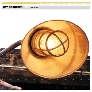 Hey Mercedes - EP