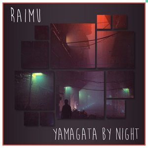 Yamagata by Night - Single