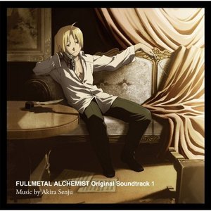 Fullmetal Alchemist Brotherhood Original Soundtrack 1