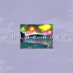 Shine Nova