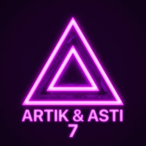 Artik & Asti - 7 (Part 2) - Zortam Music