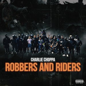 Robbers and Riders