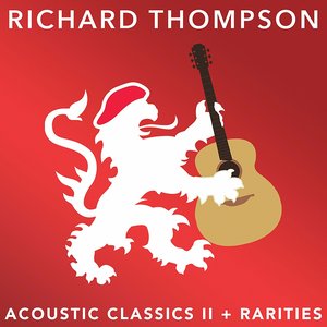 Acoustic Classics II + Rarities